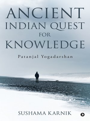 cover image of Ancient Indian Quest for Knowledge